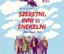  - Szeretni, inni és énekelni - Aimer, boire et chanter / Life of Riley