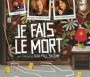  - Körberajzolva - Je fais le mort
