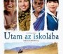  - Utam az iskolába - Sur le chemin de l'école