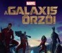  - A galaxis őrzői - Guardians of the Galaxy
