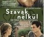  - Szavak nélkül - Chce sie zyc