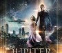 - Jupiter felemelkedése - Jupiter Ascending