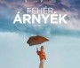  - Fehér árnyék - White Shadow