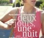  - Két nap, egy éjszaka - Deux jours, une nuit / Two days, one night