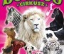 Plakát 2013 - Eötvös Cirkusz előadásai