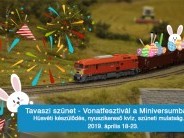 TAVASZI SZÜNET - Vonatfesztivál 