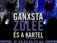 Ganxsta Zolee és a Kartel koncert
