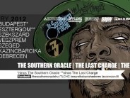 The Southern Oracle, The Last Charge, The Banished turné
