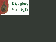 Kiskulacs Vendéglő