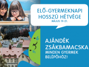 ELŐ-GYERMEKNAPI HOSSZÚ HÉTVÉGE