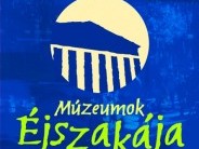 Múzeumok Éjszakája Székesfehérvár és környéke
