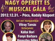 Első Pécsi Szilveszteri Nagy Operett és Musical Gála