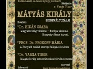 MEGEMLÉKEZÉS MÁTYÁSRÓL A MAGYAROK NAGY KIRÁLYÁRÓL