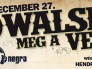 Kowalsky meg a Vega évzáró nagykoncert