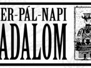 PÉTER-PÁL Napi Vigadalom