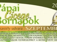 Pápai Cicege és Bornapok