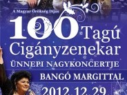 A 100 Tagú Cigányzenekar Ünnepi Nagykoncertje Bangó Margittal