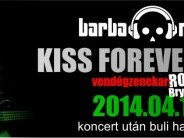 Barba Negra koncertek -Kiss Forever Band, Room Service  