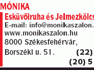 Mónika Esküvőiruha és Jelmezkölcsönző