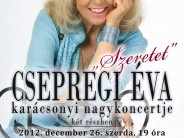 Csepregi Éva Karácsonyi Nagykoncertje