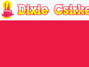 Dixie Csirke Gyorsétterem