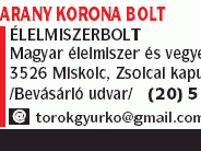 Török Gyurkó Annamária - Arany korona Élelmiszerbolt