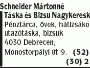 Táskanagykereskedés Schneider Mártonné