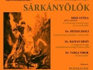 SZENT KORONA DÉLUTÁNOK - SÁRKÁNYÖLŐK