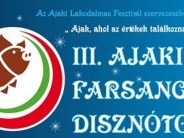 Ajaki Farsangi Disznótoros Fesztivál