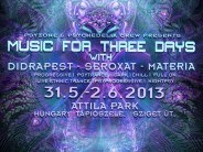 (ૐ)  PsyZone &  Psychedelia Crew presents: Music for three days (ૐ)