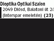 Dioptika Optikai Szalon