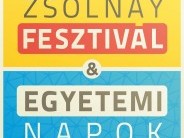 Zsolnay Fesztivál & Egyetemi Napok