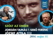 Szólt az ember - József Attila versei Jordán Tamás előadásában, Sebő Ferenc zenéjével