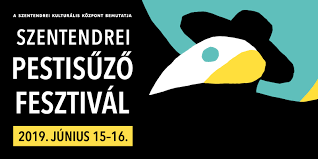   - SZENTENDREI PESTISŰZŐ FESZTIVÁL